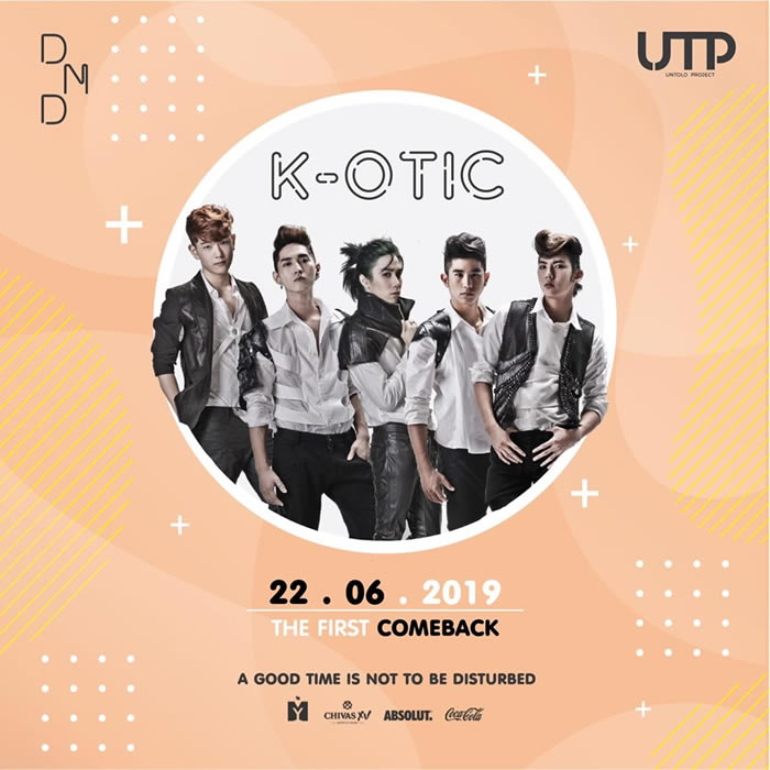 UTP presents “K-OTIC: The First Comeback”