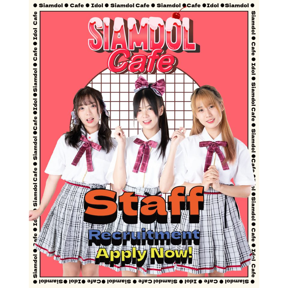 バンコクにアイドルカフェ誕生へ！「Siamdol Cafe」が従業員募集中