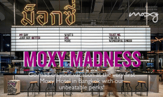 MOXY BANGKOK RATCHAPRASONG